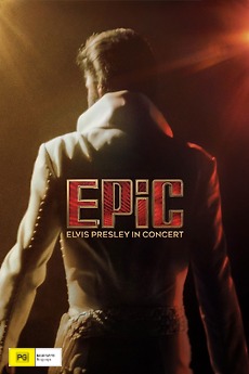 EPIC – Elvis Presley In Concert